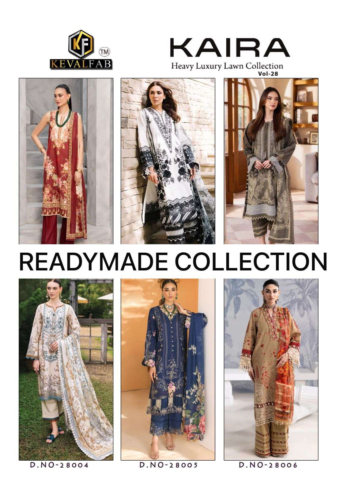 KAIRA VOL - 28 FULL STICHED READYMADE COLLECTION BY KEVAL FAB - 01 - 06